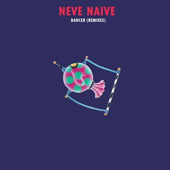 neve-naive-music-dancer-