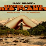 Rivers-of-the-Red-Planet-Max-Graeg-Tartalet-Records